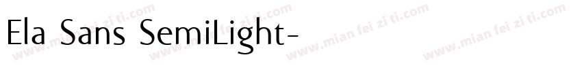 Ela Sans SemiLight字体转换